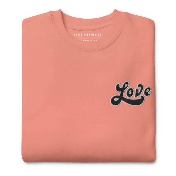 Women's "Love" Embroidered Premium Sweatshirt