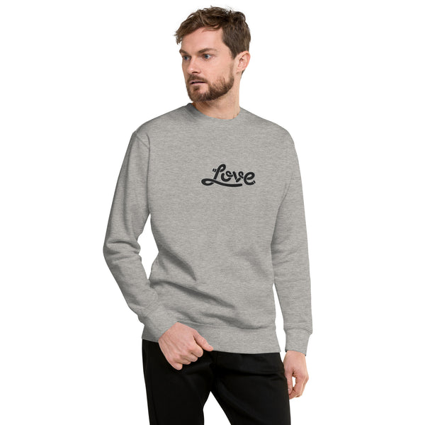 Men's "Love" Embroidered Premium Sweatshirt