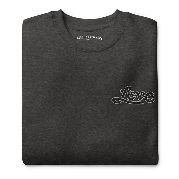 Women's "Love" Embroidered Premium Sweatshirt