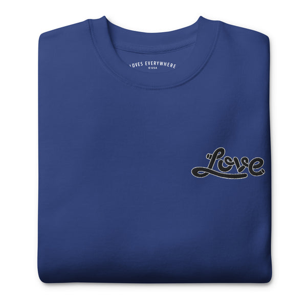 Women's "Love" Embroidered Premium Sweatshirt